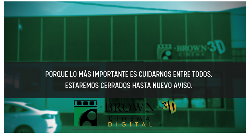 Comunicado de Paseo Brown Cinema.